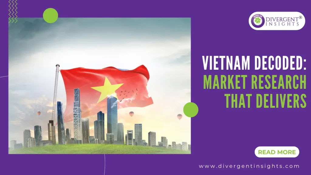 Why Market Research is the need for the business in Vietnam